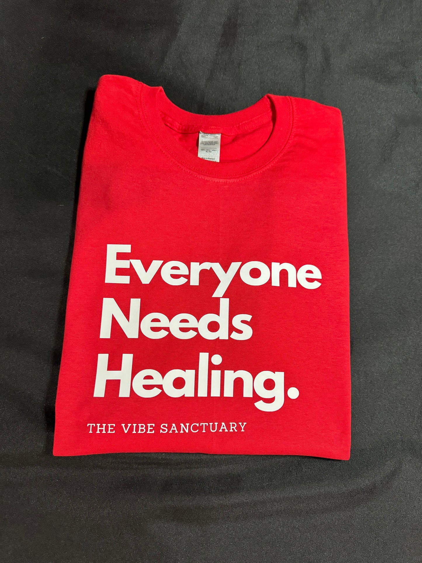 EVERYONE NEEDS HEALING