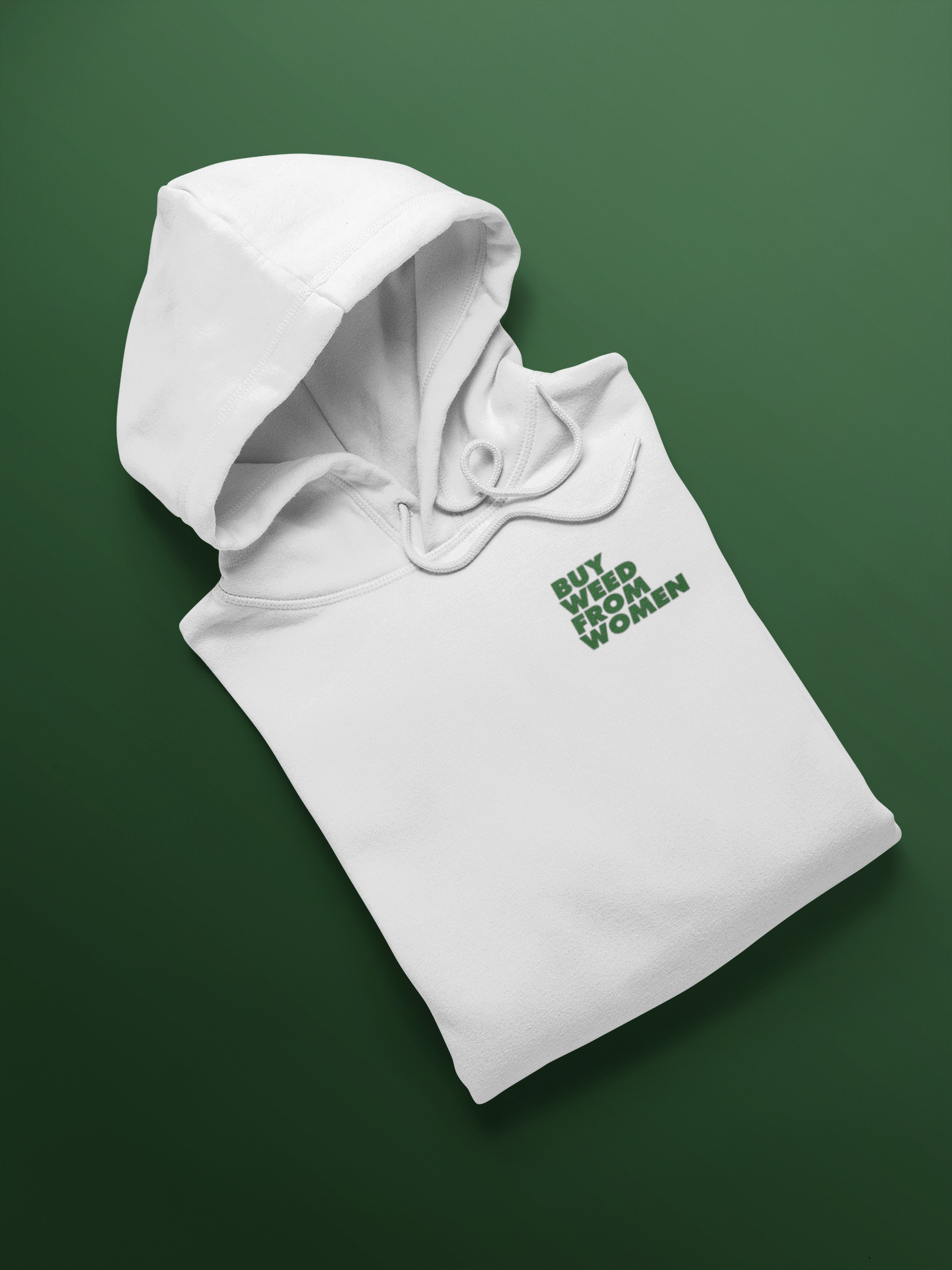 Buy Weed From Women Hoodie