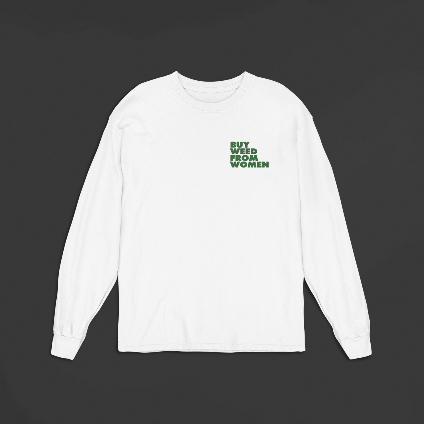 Buy Weed from Women - Long sleeve